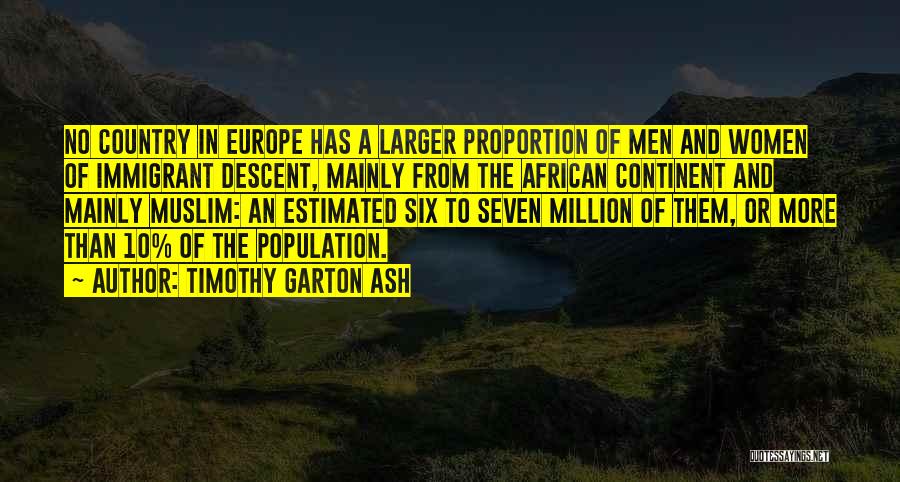 African Continent Quotes By Timothy Garton Ash