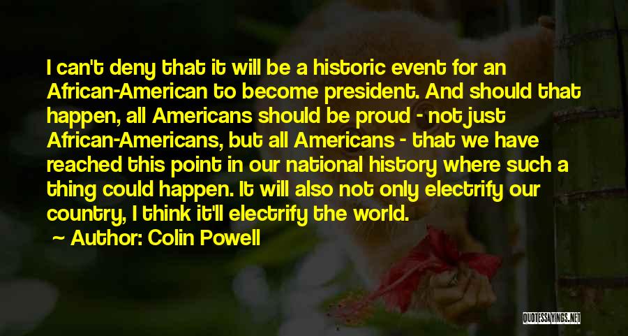 African History Quotes By Colin Powell