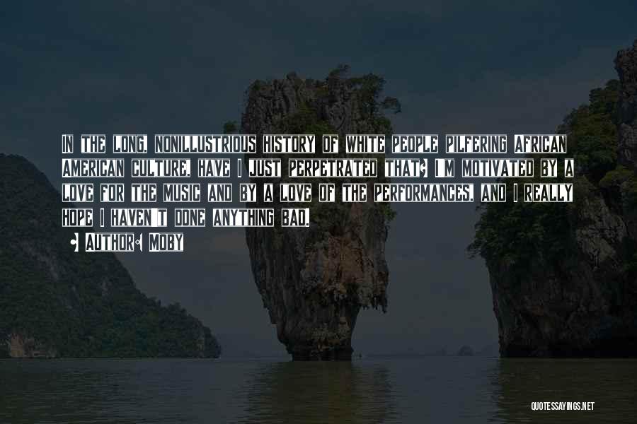African History Quotes By Moby