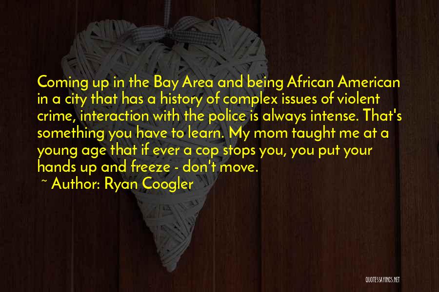 African History Quotes By Ryan Coogler