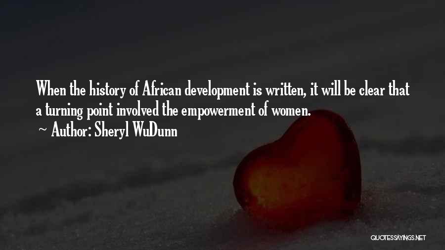 African History Quotes By Sheryl WuDunn
