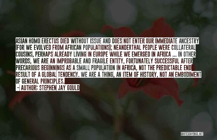 African History Quotes By Stephen Jay Gould