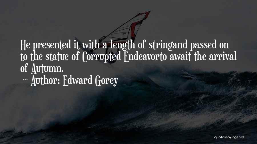 African Jungle Doctor Quotes By Edward Gorey African Jungle Doctor Quotes By Edward Gorey