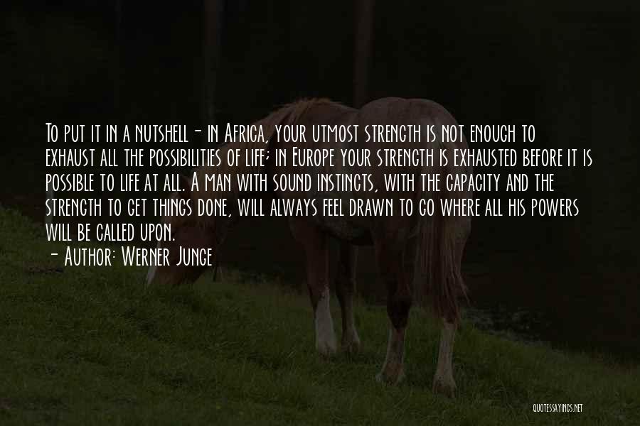 African Jungle Doctor Quotes By Werner Junge