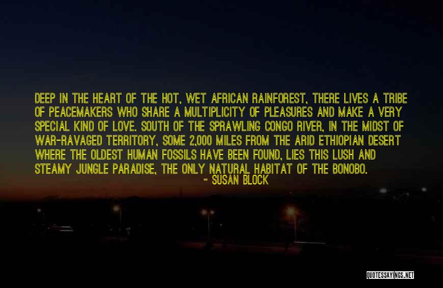 African Jungle Quotes By Susan Block African Jungle Quotes By Susan Block