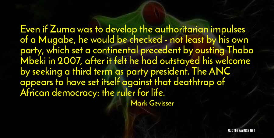 African National Congress Quotes By Mark Gevisser