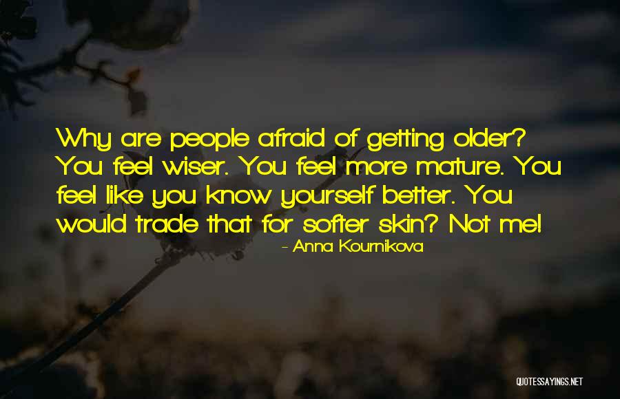 African Philosopher Quotes Quotes By Anna Kournikova