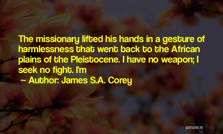 African Plains Quotes By James S.A. Corey