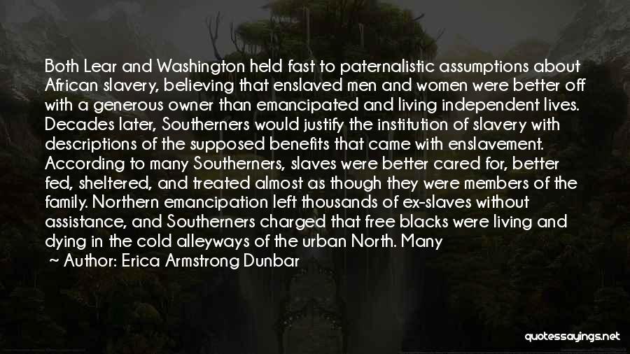 African Slaves Quotes By Erica Armstrong Dunbar