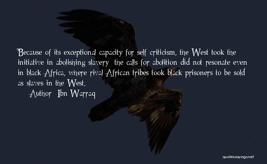 African Slaves Quotes By Ibn Warraq