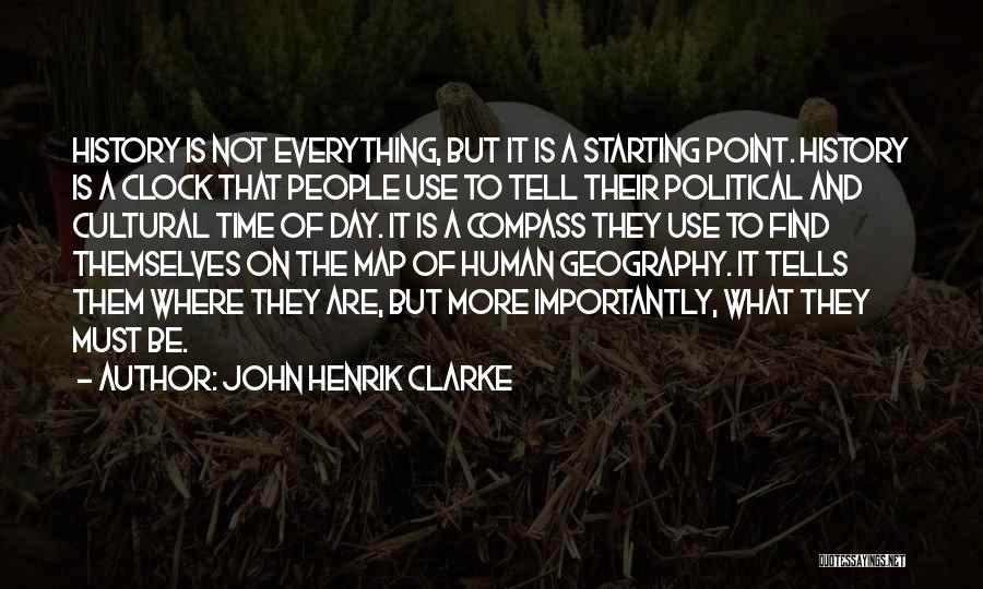 Africanism Quotes By John Henrik Clarke