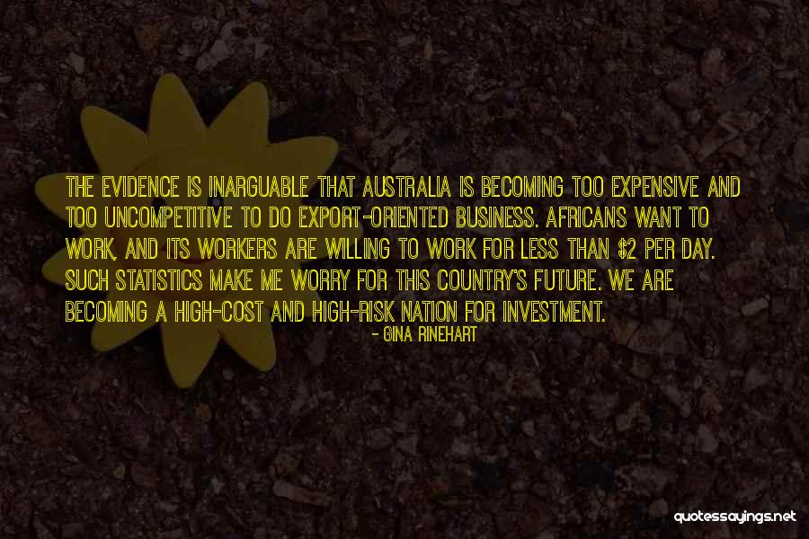 Africans Quotes By Gina Rinehart Africans Quotes By Gina Rinehart