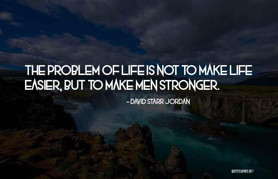 Afrifem Quotes By David Starr Jordan Afrifem Quotes By David Starr Jordan