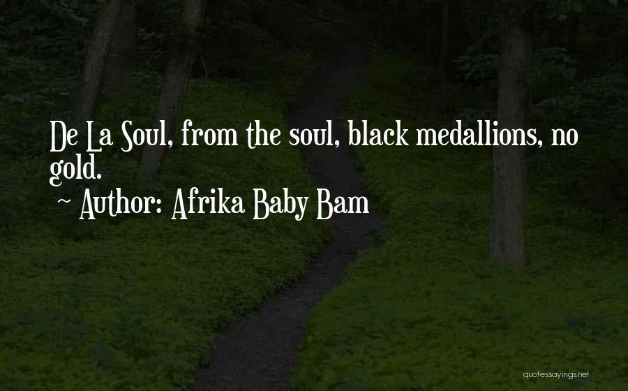 Afrika Baby Bam Quotes 1999411