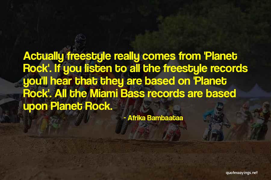 Afrika Bambaataa Quotes 1128645