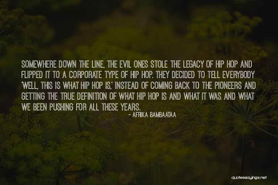 Afrika Bambaataa Quotes 2109538