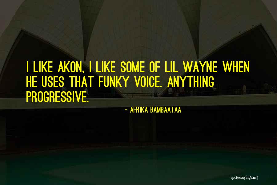 Afrika Bambaataa Quotes 295971