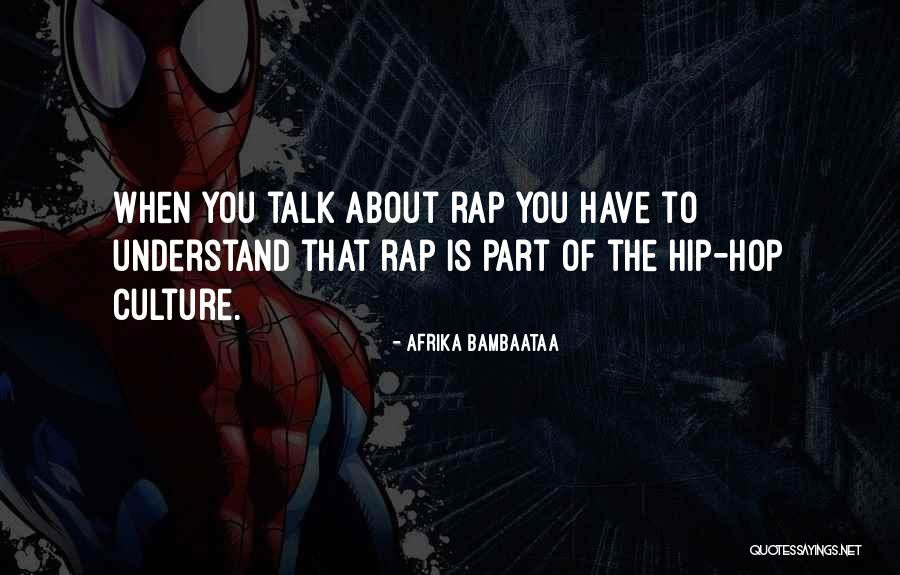 Afrika Bambaataa Quotes 538884