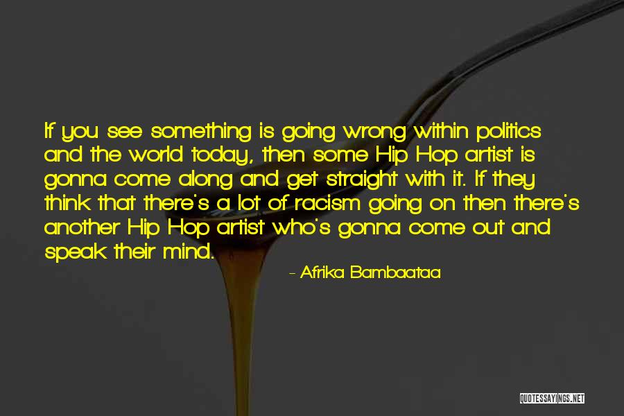 Afrika Bambaataa Quotes 547585