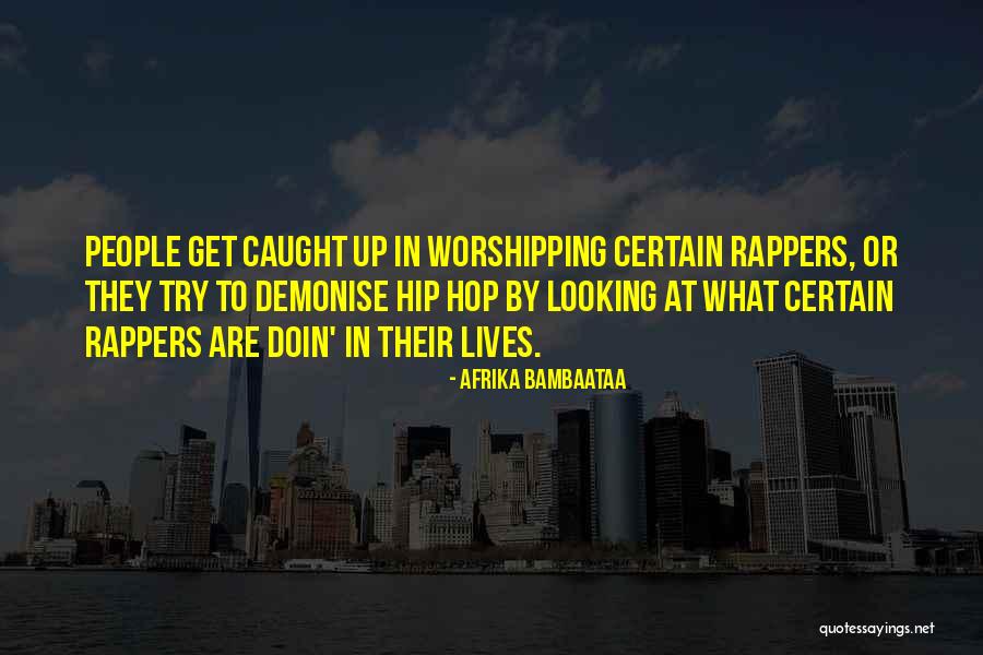 Afrika Bambaataa Quotes 978773