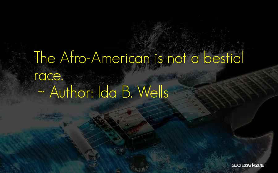 Afro American Quotes By Ida B. Wells