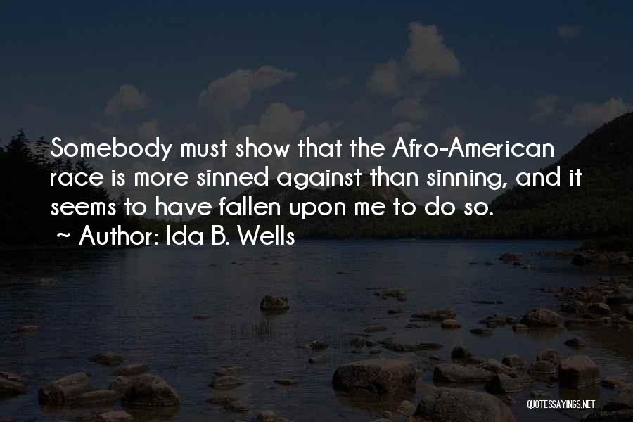 Afro American Quotes By Ida B. Wells