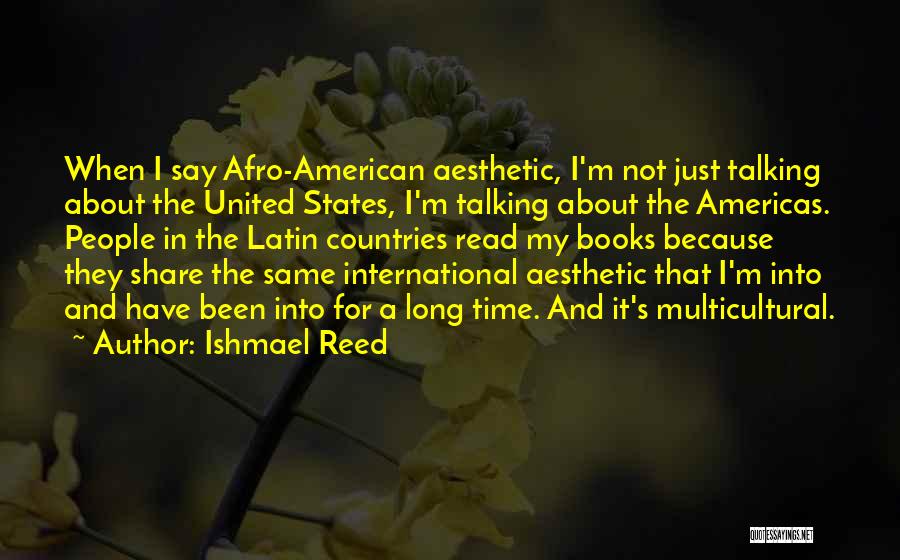 Afro American Quotes By Ishmael Reed