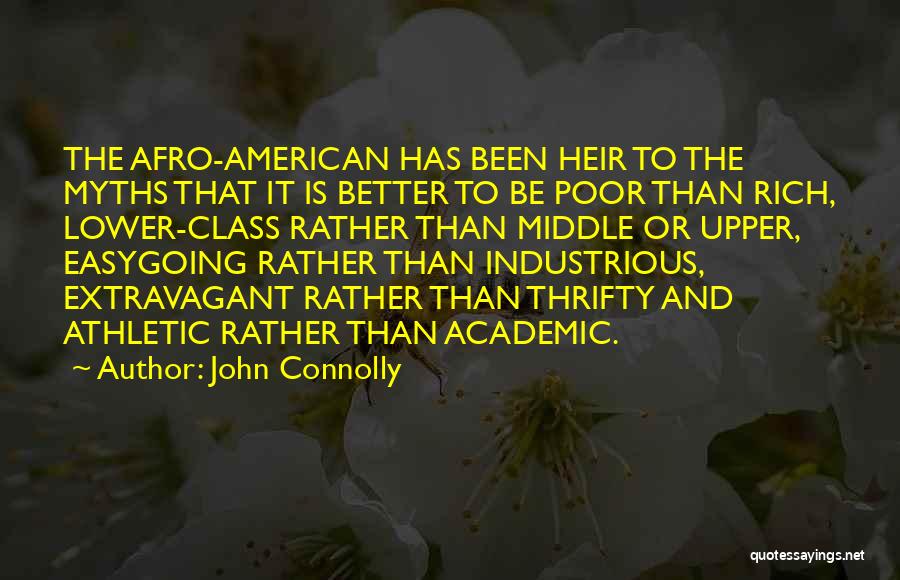 Afro American Quotes By John Connolly