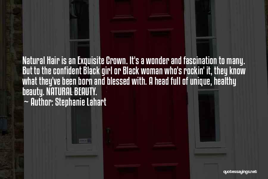 Afro Hair Quotes By Stephanie Lahart Afro Hair Quotes By Stephanie Lahart
