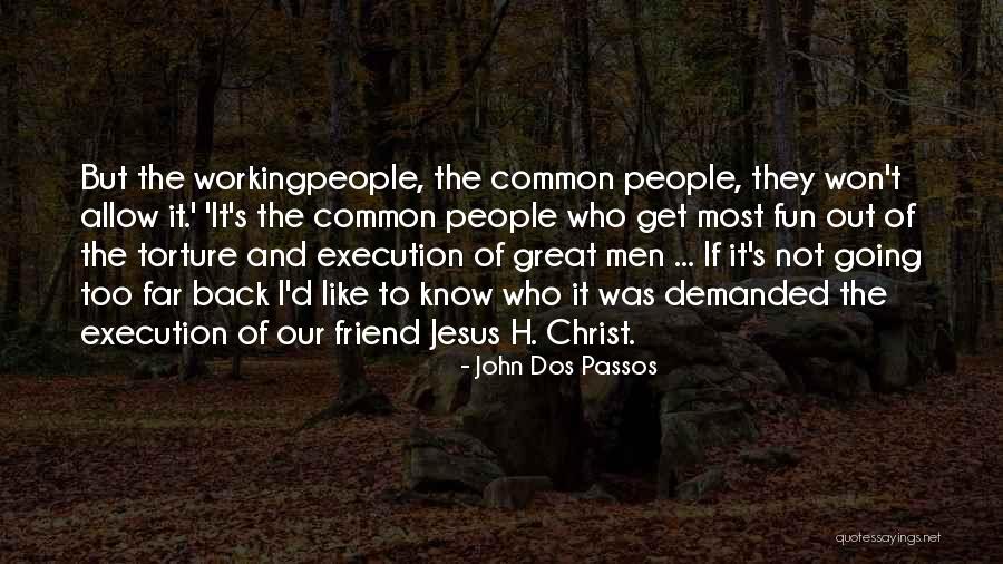 Afro Pessimism Quotes By John Dos Passos Afro Pessimism Quotes By John Dos Passos