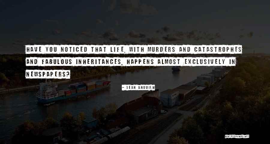 Afroamerican History Quotes By Jean Anouilh Afroamerican History Quotes By Jean Anouilh
