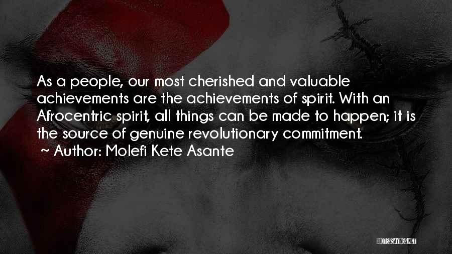 Afrocentric Quotes By Molefi Kete Asante