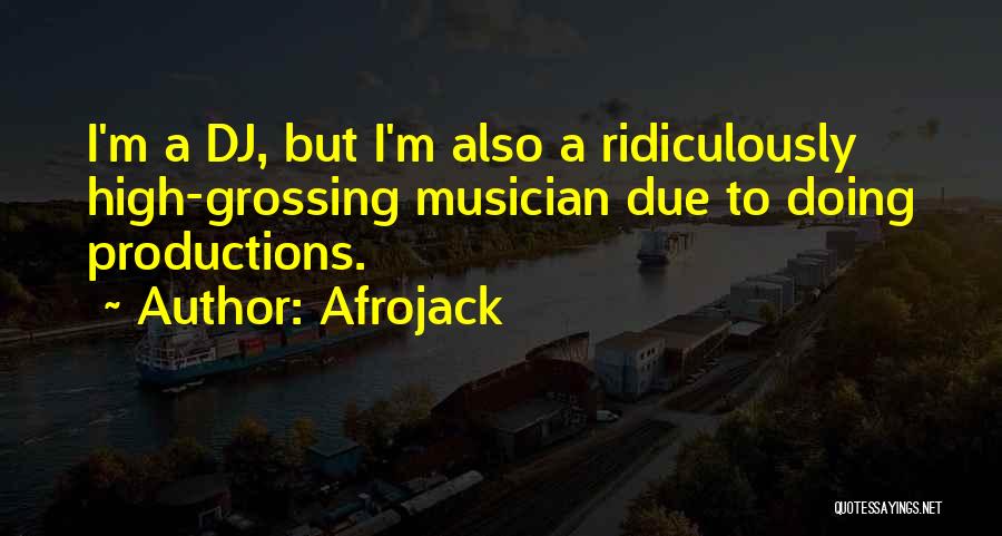 Afrojack Quotes 1890412