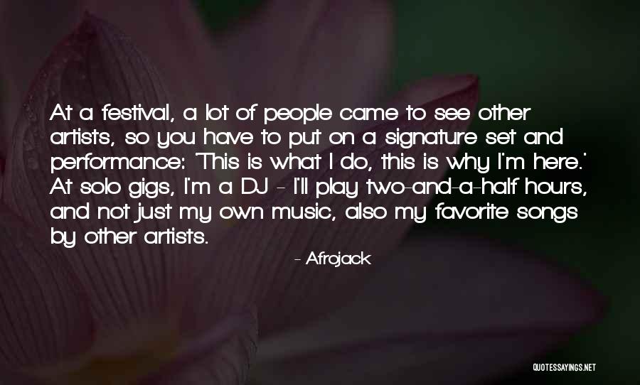 Afrojack Quotes 397469