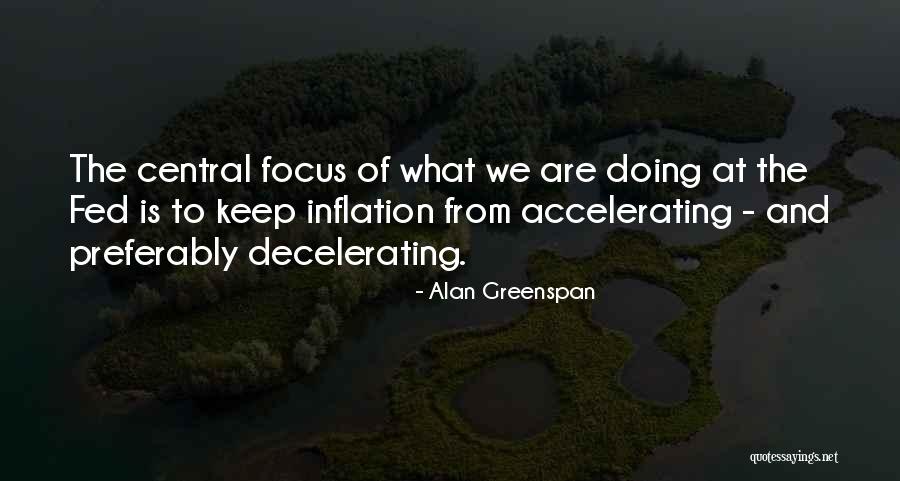 Afrontar Definicion Quotes By Alan Greenspan Afrontar Definicion Quotes By Alan Greenspan