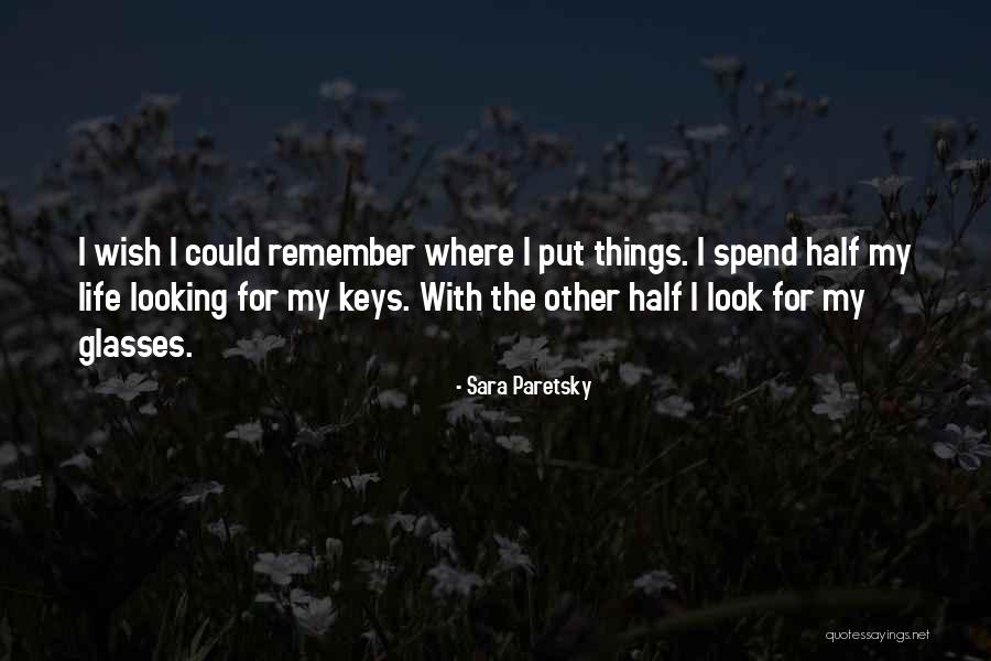 Afsari Quotes By Sara Paretsky Afsari Quotes By Sara Paretsky