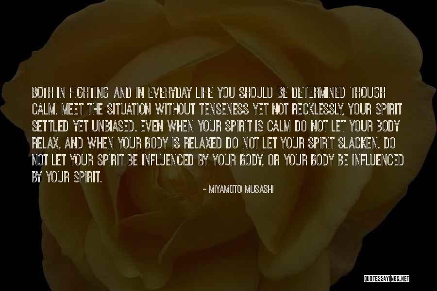 Afshar Tessa Quotes By Miyamoto Musashi Afshar Tessa Quotes By Miyamoto Musashi