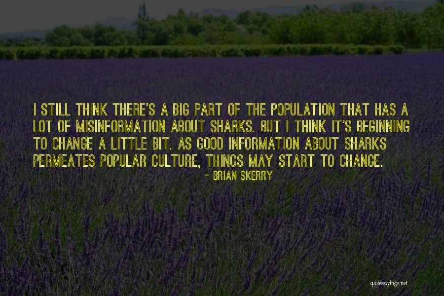 Afsin Haber Quotes By Brian Skerry Afsin Haber Quotes By Brian Skerry