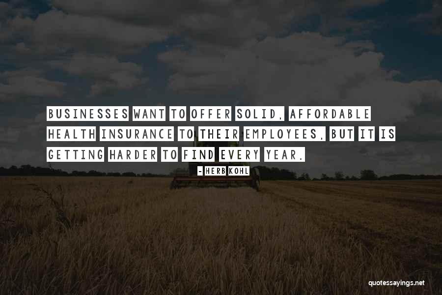 Afstanden Kwart Quotes By Herb Kohl Afstanden Kwart Quotes By Herb Kohl
