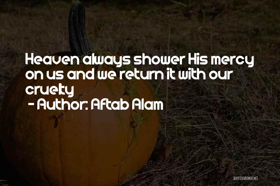 Aftab Alam Quotes 1065381