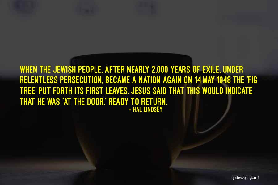 After 2 Years Quotes By Hal Lindsey