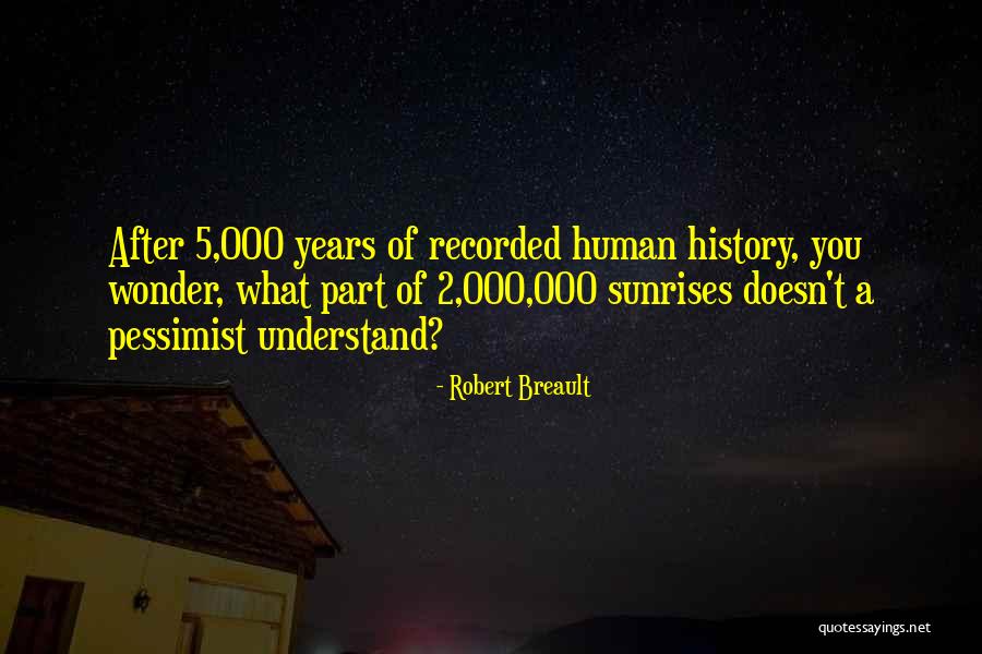 After 2 Years Quotes By Robert Breault After 2 Years Quotes By Robert Breault