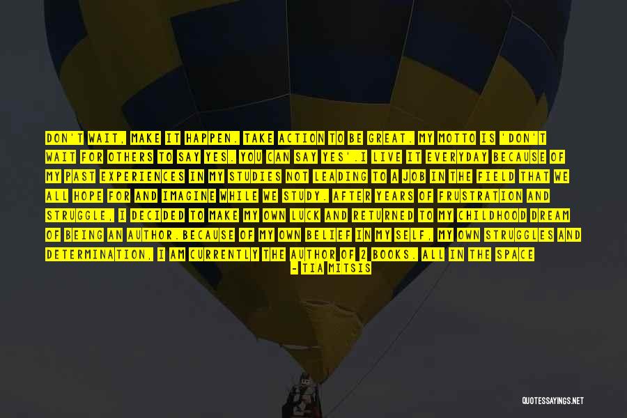After 2 Years Quotes By Tia Mitsis After 2 Years Quotes By Tia Mitsis