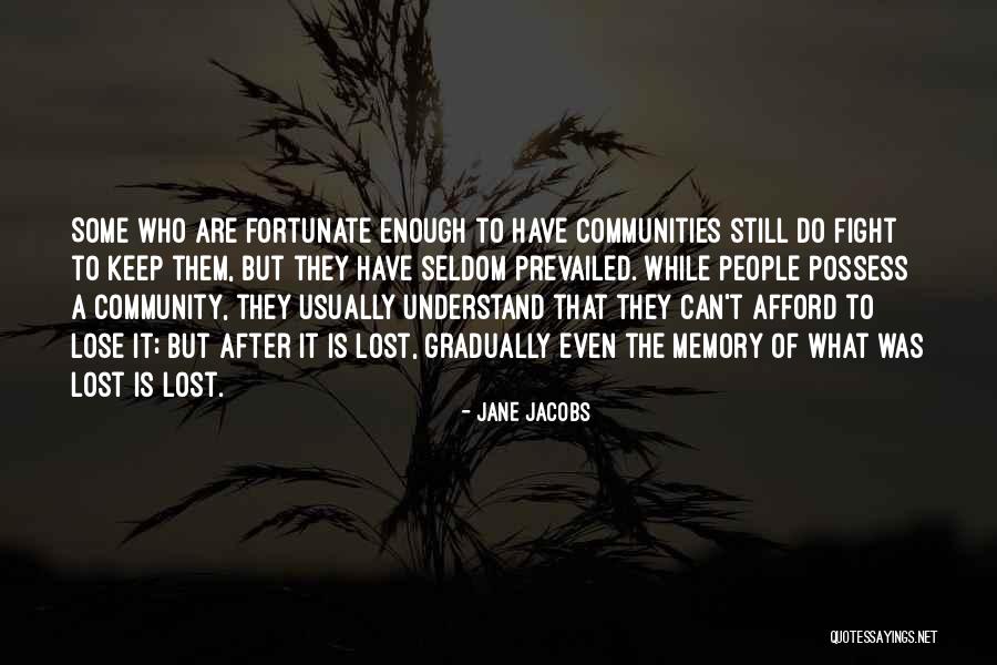 After A Fight Quotes By Jane Jacobs After A Fight Quotes By Jane Jacobs