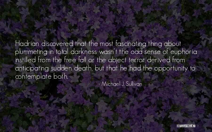 After A Long Time We Talk Quotes By Michael J. Sullivan After A Long Time We Talk Quotes By Michael J. Sullivan