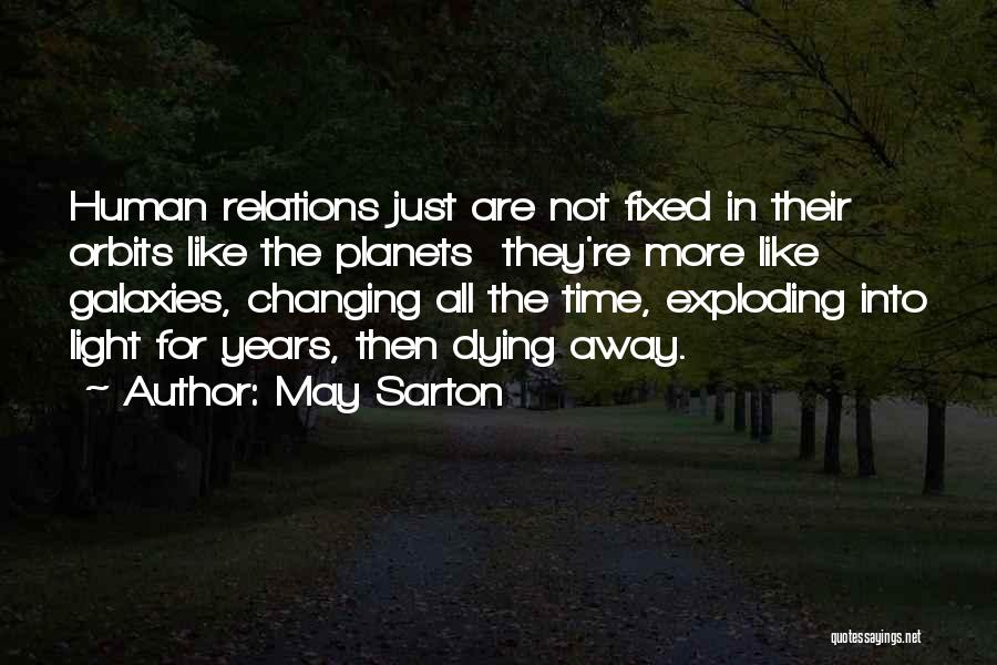 After A Long Tiring Day At Work Quotes By May Sarton