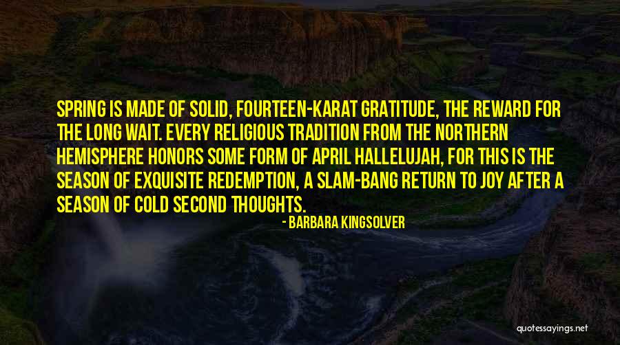 After A Long Wait Quotes By Barbara Kingsolver After A Long Wait Quotes By Barbara Kingsolver