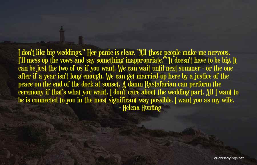After A Long Wait Quotes By Helena Hunting After A Long Wait Quotes By Helena Hunting