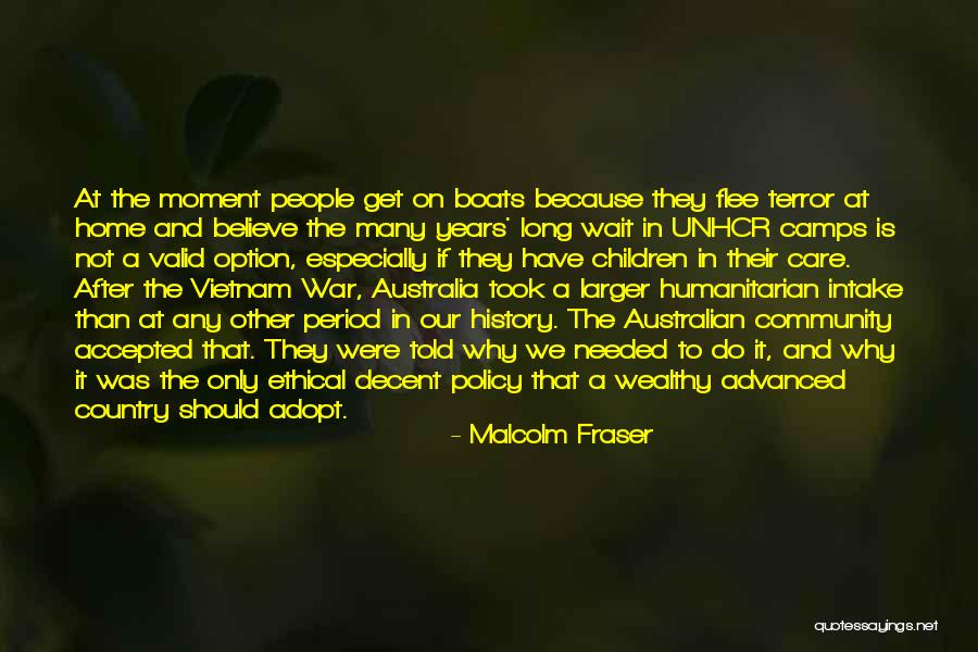 After A Long Wait Quotes By Malcolm Fraser After A Long Wait Quotes By Malcolm Fraser