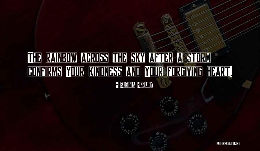 After A Storm Quotes By Euginia Herlihy After A Storm Quotes By Euginia Herlihy